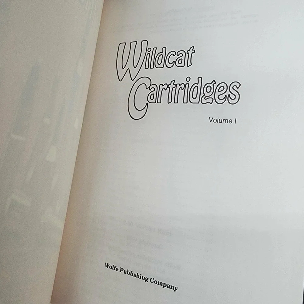 Wildcat Cartridges Volume I Softcover Book New Old‎ Stock Wolfe Publishing 1992
